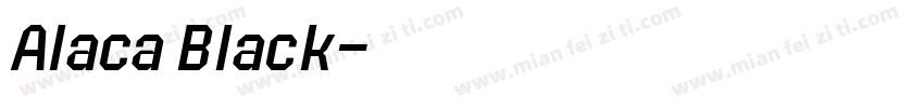 Alaca Black字体转换